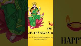 Happy Chaitra Navratri