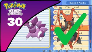 COMPLETANDO IL POKEDEX PARTE 2! POKEMON PERLA SPLENDENTE ep #30