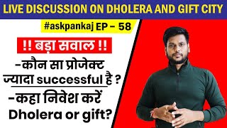 Gift City Or Dholera City ? Live Discussion #askpankaj