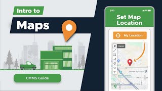 Using Maps in Limble | CMMS Tutorial