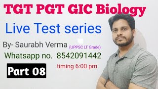 TGT PGT Biology test Part 08