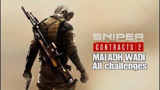 Sniper Ghost Warrior Contracts 2 - Maladh Wadi all challenges