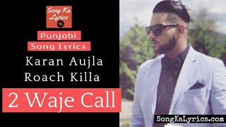 2 wje call karda ||New punjabi song|| by karan aujla || black background ||made with quik app||