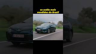 Os sedãs mais vendidos do Brasil