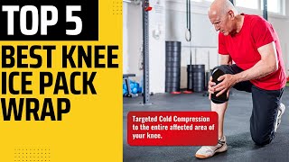 Best Knee  Ice pack wrap 2023