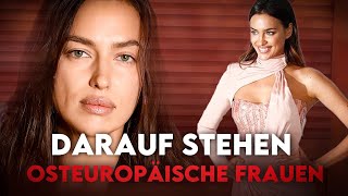 Auf diese 6 Eigenschaften stehen osteuropäische Frauen!