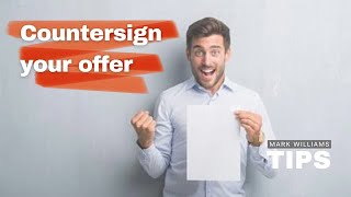 The Secret to Countersigning Your Property Offer Revealed #realestatetips