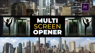 Multi Screen Opener For Premiere Pro