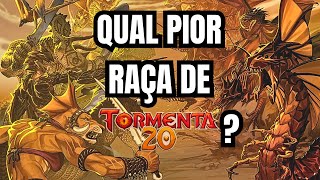 [TIER LIST] 5 PIORES RAÇAS JOGÁVEIS DE TORMENTA 20