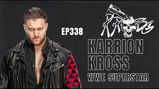 Karrion Kross brings Heat & Metal | EP338 | RRBG Podcast