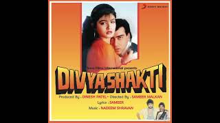 Aapko Dekh Kar Humko (Eagle Gold Jhankar) Movie: DIVYASHAKTI 1993 Singers: KUMAR SANU & ALKA YAGNIK