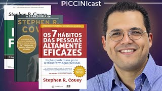 Hábitos Para Conquistar Seus Objetivos de Vida - PicciniCast 117