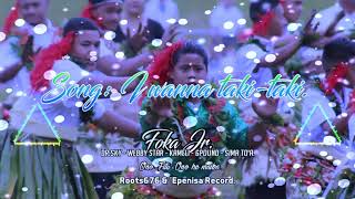 Song: I wanna taki-taki(2019 Tongan Cover)R676