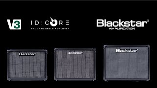 Blackstar Amps 🆕 Presentazione dei nuovi amplificatori per chitarra Serie ID:CORE V3