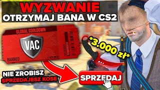 NIE ZROBIE WYZWANIA = SPRZEDAJE KOSE *3.000zł* !