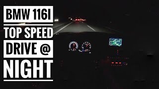 BMW 116i (2019) | POV Drive on German Autobahn at night - Top Speed Drive