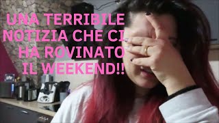 Non ci voleva proprio!! era iniziata bene ma è saltato tutto, siamo sconvolti!!! vlog 27/02/2021