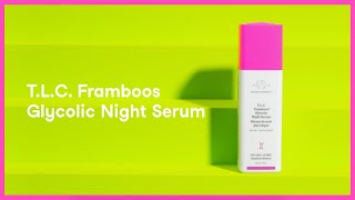 How to Use Drunk Elephant’s T.L.C. Framboos Glycolic Serum