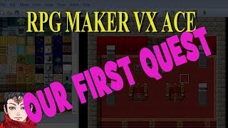 RPG Maker VX Ace Tutorial 5: Our First Quest (Conditional Branches and Switches)