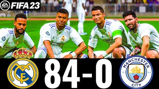 FIFA 23 - MESSI, RONALDO, MBAPPE, NEYMAR, ALL STARS - REAL MADRID 84-0 MAN CITY - UCL FINAL!