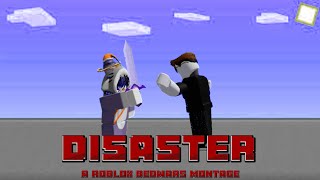 Disaster (a Roblox Bedwars Montage)