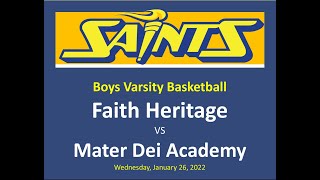 FHS vs. Mater Dei Academy- Boys Varsity Basketball