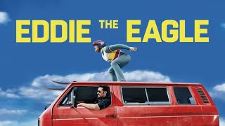 Eddie The Eagle (2015) Movie | Taron Egerton, Hugh Jackman & Christopher Walken | Review & Facts