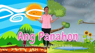 Ang Panahon | Teacher Pia