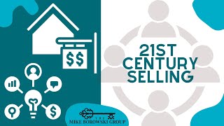 Selling Your Home In The 21st Century