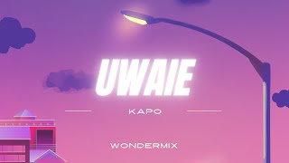 Kapo - Uwaie