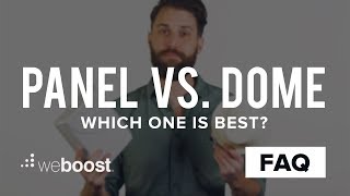 Panel vs. Dome Antennas - All You Need To Know | weBoost