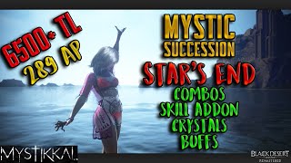 BDO 64 Mystic 289 AP Star's End PVE Guide 6500+ TL/ Hr