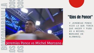 Jeremias Ponce vs Michel Marcano. Análisis. Pelea Completa