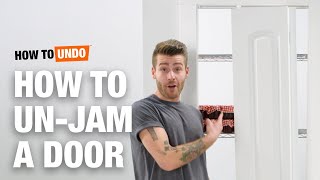 How to Un-Jam a Door | How to Undo