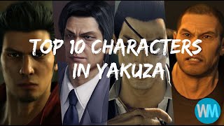 TOP 10 CHARACTERS IN YAKUZA