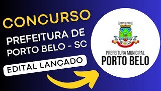 CONCURSO PORTO BELO SC | Edital e Material de Estudos | Concurso Público