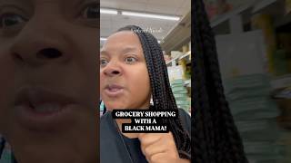 SHOPPING W/ A BLACK MAMA