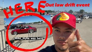 Out law drift event !!! Mike_myke was there 🐐