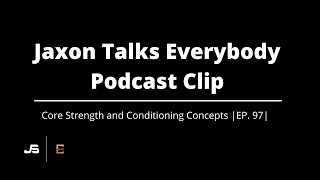 Core concepts of Strength and Conditioning