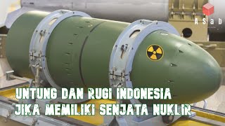 Pengembangan Senjata Nuklir di Indonesia