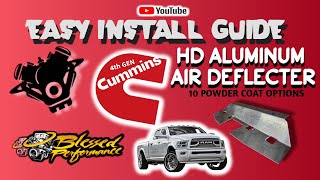 Easy Installation Guide for Our NEW 4th Gen Cummins Air Deflector