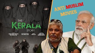 The Kerala Story exposed | Anti Muslim movies #thekeralastory #bollywood #thekashmirfiles #movie