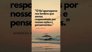 Autorresponsabilidade é a 🔑 #hooponopono #meditação #universo #leidaatração