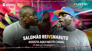 #RRPL Apresenta 🇦🇴 Salomão Rei VS Naruto 🇲🇿 "BATALHA ESPECIAL" 2024