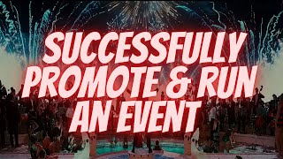 How to Successfully Promote & Run Events In APAC