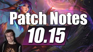 League of Legends 10.15 Patch Notes LoL Patch Rundown/Discussion