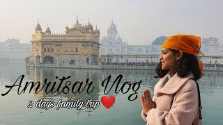 Amritsar Vlog ❤️| 2 Days Family Trip| Thatblushfactor