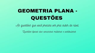 Questões de Geometria plana - Colégio Naval