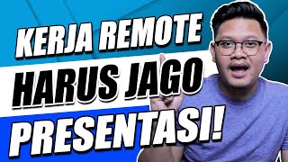 Cara Membuat Presentasi yang Efektif saat Remote Working 🔥🔥