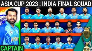 Asia Cup Cricket 2023- India Cricket Team Final Squad | India Team New & Best Squad |